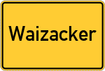 Place name sign Waizacker, Oberbayern