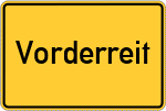 Place name sign Vorderreit, Niederbayern