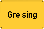 Place name sign Greising