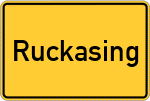 Place name sign Ruckasing, Niederbayern