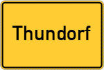 Place name sign Thundorf, Niederbayern