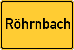 Place name sign Röhrnbach