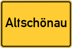 Place name sign Altschönau