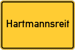Place name sign Hartmannsreit, Niederbayern