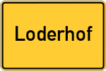 Place name sign Loderhof