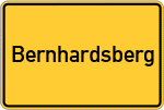 Place name sign Bernhardsberg, Niederbayern