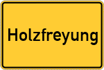Place name sign Holzfreyung