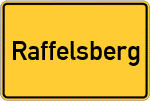 Place name sign Raffelsberg, Niederbayern