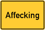 Place name sign Affecking, Niederbayern