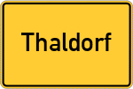 Place name sign Thaldorf, Kreis Kelheim, Niederbayern