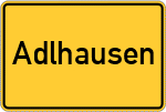 Place name sign Adlhausen