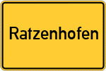 Place name sign Ratzenhofen, Niederbayern