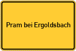 Place name sign Pram bei Ergoldsbach