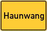 Place name sign Haunwang, Niederbayern