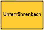 Place name sign Unterröhrenbach