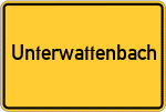 Place name sign Unterwattenbach