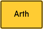 Place name sign Arth, Kreis Landshut, Bayern