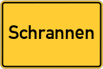 Place name sign Schrannen, Kreis Vilsbiburg