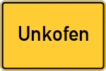 Place name sign Unkofen