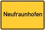 Place name sign Neufraunhofen