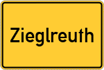 Place name sign Zieglreuth