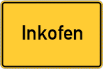 Place name sign Inkofen, Niederbayern