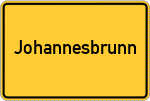 Place name sign Johannesbrunn, Bayern