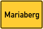Place name sign Mariaberg