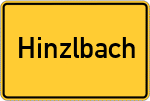 Place name sign Hinzlbach, Kreis Landshut, Bayern