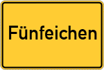Place name sign Fünfeichen, Niederbayern