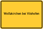 Place name sign Wolfakirchen bei Vilshofen, Niederbayern