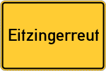 Place name sign Eitzingerreut, Kreis Passau