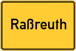 Place name sign Raßreuth