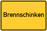 Place name sign Brennschinken