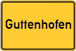 Place name sign Guttenhofen