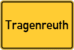 Place name sign Tragenreuth