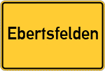 Place name sign Ebertsfelden, Niederbayern