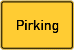Place name sign Pirking