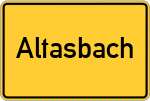 Place name sign Altasbach, Kreis Griesbach im Rottal