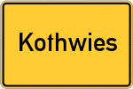 Place name sign Kothwies, Niederbayern