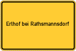 Place name sign Erlhof bei Rathsmannsdorf