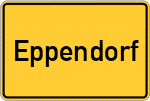 Place name sign Eppendorf, Niederbayern