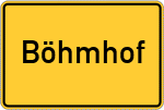 Place name sign Böhmhof
