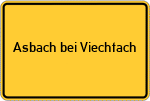 Place name sign Asbach bei Viechtach