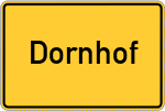 Place name sign Dornhof, Wald