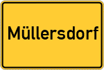 Place name sign Müllersdorf, Kreis Viechtach