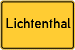 Place name sign Lichtenthal, Bayern