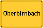 Place name sign Oberbirnbach, Rottal;Oberbirnbach bei Vilshofen, Niederbayern
