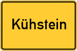 Place name sign Kühstein, Niederbayern