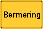 Place name sign Bermering